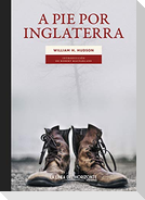 A pie por Inglaterra