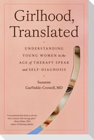 Girlhood, Translated