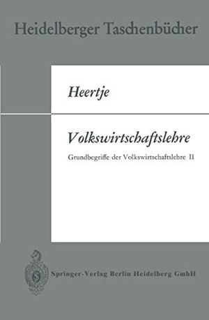Hanusch, Horst / Cantner, Uwe et al. Volkswirtschaftslehre - Grundbegriffe der Volkswirtschaftslehre II. Springer Berlin Heidelberg, 1971.