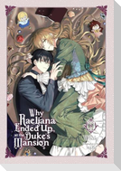 Why Raeliana Ended Up at the Duke's Mansion, Vol. 8