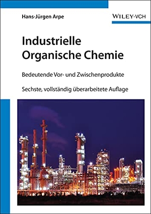 Arpe, Hans-Jürgen. Industrielle Organische Chemie - Bedeutende Vor- und Zwischenprodukte. Wiley-VCH GmbH, 2007.