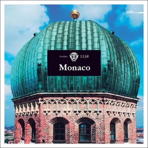 Monaco. Volk Verlag, 2009.