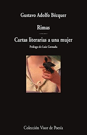 Bécquer, Gustavo Adolfo / Luis Cernuda. Rimas ; Cartas literarias a una mujer. VISOR LIBROS, S.L., 2021.