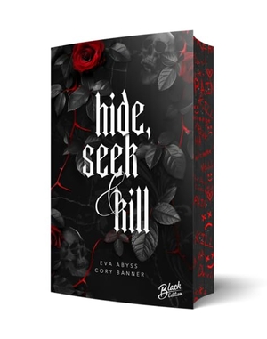 Abyss, Eva / Cory Banner. Hide, Seek & Kill - Mit wunderschönem limitierten Farbschnitt. NOVA MD, 2026.