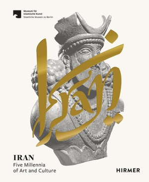 Franke, Ute / Ina Sarikhani et al (Hrsg.). Iran - Five Millennia of Art and Culture. Hirmer Verlag GmbH, 2022.