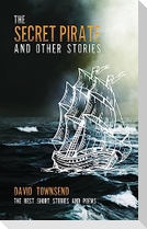 The Secret Pirate and Other Stories