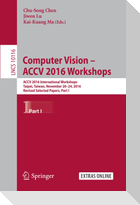 Computer Vision ¿ ACCV 2016 Workshops