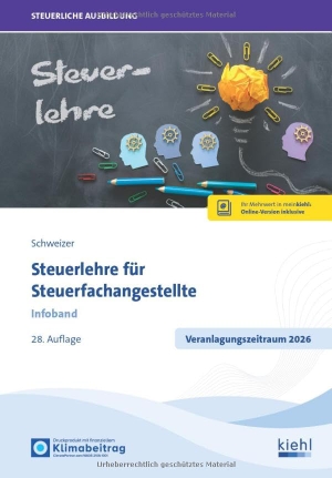 Schweizer, Reinhard. Steuerlehre für Steuerfachangestellte - Infoband. Kiehl Friedrich Verlag G, 2026.