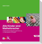 Alle Kinder sind Matheforscher