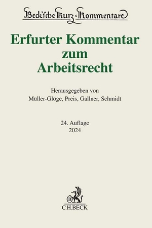 Müller-Glöge, Rudi / Ulrich Preis et al (Hrsg.). Erfurter Kommentar zum Arbeitsrecht. C.H. Beck, 2023.