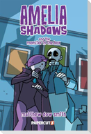 Amelia Shadows and the Monster in the Box