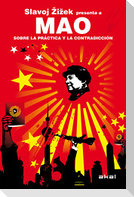 Sobre la práctica y la contradicción