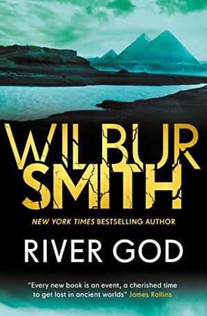 Smith, Wilbur. River God. Zaffre, 2018.