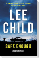 Safe Enough