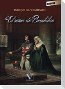 El señor de Bembibre