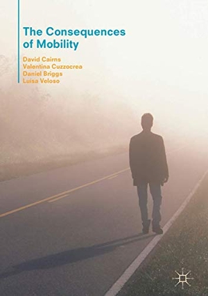 Cairns, David / Veloso, Luísa et al. The Consequences of Mobility - Reflexivity, Social Inequality and the Reproduction of Precariousness in Highly Qualified Migration. Springer International Publishing, 2017.
