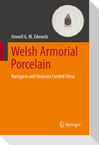 Welsh Armorial Porcelain