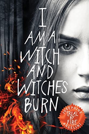 Angelini, Josephine. Trial By Fire. Pan Macmillan, 2015.