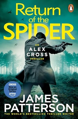 Patterson, James. Return of the Spider - (Alex Cross 33). Random House UK Ltd, 2026.