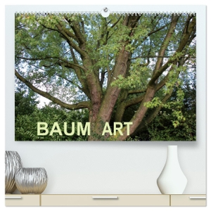 Ganz, Andrea. Baum Art (hochwertiger Premium Wandkalender 2024 DIN A2 quer), Kunstdruck in Hochglanz - Facettenreiche Naturvielfalt. Calvendo Verlag, 2023.