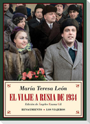 El viaje a Rusia de 1934 : y otros recuerdos soviéticos