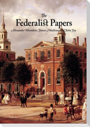 The Federalist Papers