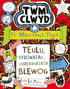 Pichon, Liz. Twm Clwyd: 11. Fy Mhrosiect Ysgol - TEULU, FFRINDIAU A CHREADURIAID BLEWOG. Rily Publications Ltd, 2025.