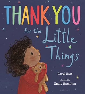 Hart, Caryl. Thank You for the Little Things. Bloomsbury USA, 2022.