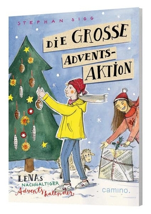 Sigg, Stephan. Die große Advents-Aktion - Lenas nachhaltiger Adventskalender. Camino, 2021.