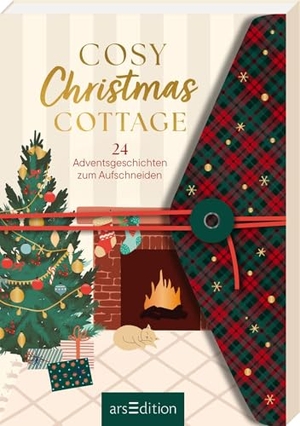 Cosy Christmas Cottage - 24 Adventsgeschichten zum Aufschneiden. Ars Edition GmbH, 2026.