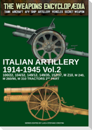 Italian Artillery 1914-1945 - Vol. 2