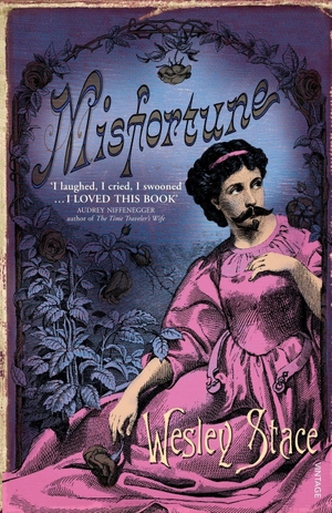 Stace, Wesley. Misfortune. Vintage, 2017.