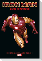 Iron Man Anthologie (überarbeitete Neuausgabe)