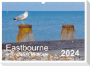 Eastbourne an Englands Südküste (Wandkalender 2024 DIN A3 quer), CALVENDO Monatskalender