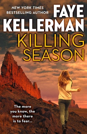 Kellerman, Faye. Killing Season. HarperCollins, 2018.