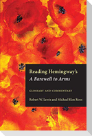 Reading Hemingway's a Farewell to Arms