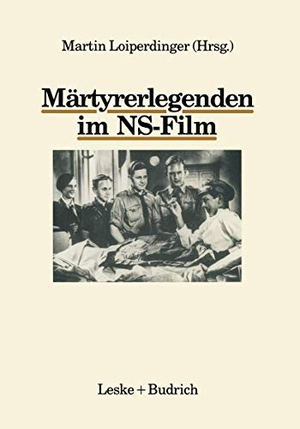 Loiperdinger, Martin (Hrsg.). Märtyrerlegenden im NS-Film. VS Verlag für Sozialwissenschaften, 2012.