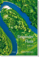 Singender Fluss