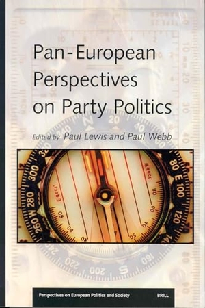 Lewis, Paul / Paul Webb. Pan-European Perspectives on Party Politics. Brill, 2003.