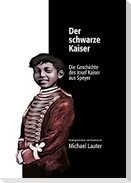 Der schwarze Kaiser