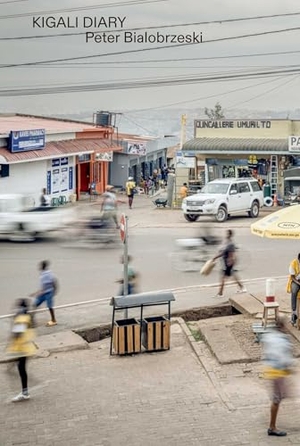 Bialobrzeski, Peter. Kigali - Peter Bialobrzeski. Hartmann Books, 2026.