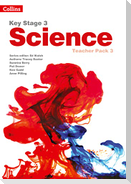 Key Stage 3 Science -- Teacher Pack 3 [Second Edition]
