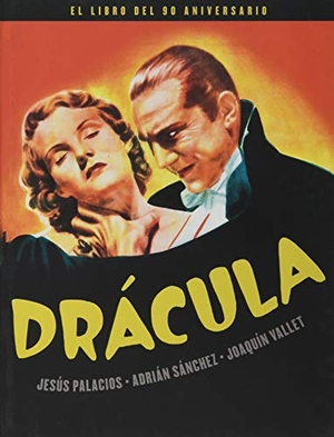 Palacios, Jesús / Vallet Rodrigo, Joaquín et al. Drácula : el libro del 60 aniversario. NOTORIOUS EDICIONES S.L, 2021.