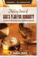 Making Sense of God's Plan for Humanity