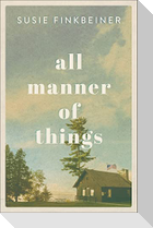 All Manner of Things