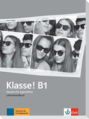 Klasse! B1. Lehrerhandbuch