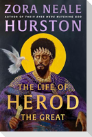 The Life of Herod the Great