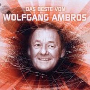 Das Beste Von Wolfgang Ambros. Universal Music Vertrieb - A Division of Universal Music GmbH, 2010.