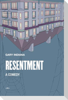 Resentment: A Comedy
