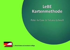 la Cour, Peter / Tatjana Schnell. LeBe Kartenmethode - Ein kartenbasiertes Gespräch zur Identifikation und Erkundung persönlicher Lebensbedeutungen. Studia GmbH, 2023.